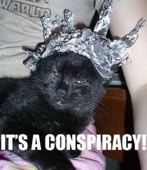 It's a conspiracy! Pictures, Images and Photos