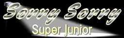http://i51.photobucket.com/albums/f358/prince_je07/The%20Prince%20Dancefloor%202nd%20Groove/SorrySorry-bn.png