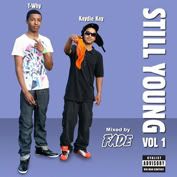 KDK & T-Why Still Young Mixtape Mixed By DJ Fade