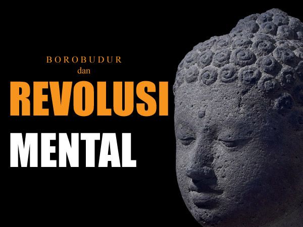 Borobudur inspirasi Revolusi Mental