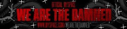 WE ARE THE DAMNED OFFICIAL MYSPACE