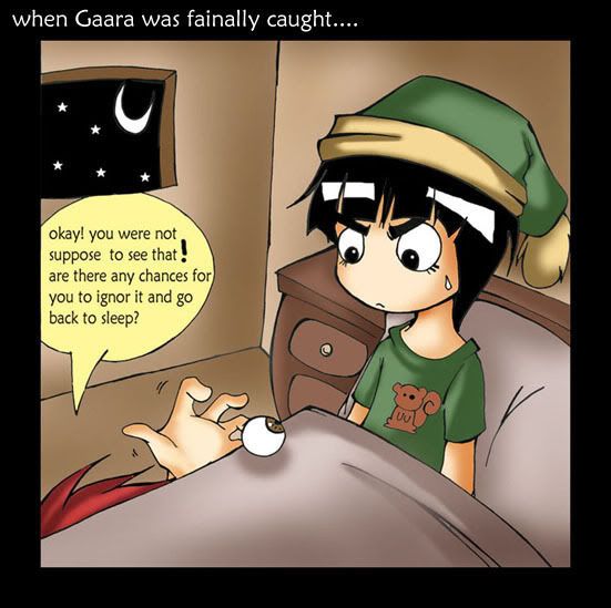 <img://i51.photobucket.com/albums/f379/Sango_Julie/Funny%20Stuff/Naruto%20funny/Gaara-78caught.jpg>