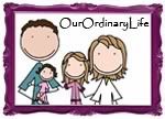 Our Ordinary Life