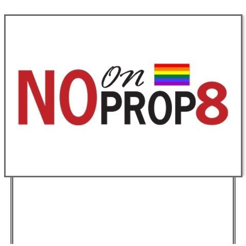 No on Prop 8 Yard Sign